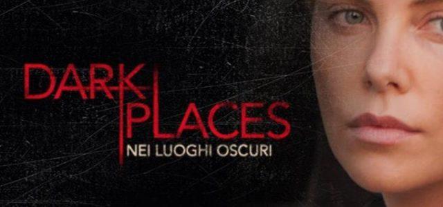 dark_places_nei_luoghi_oscuri_film