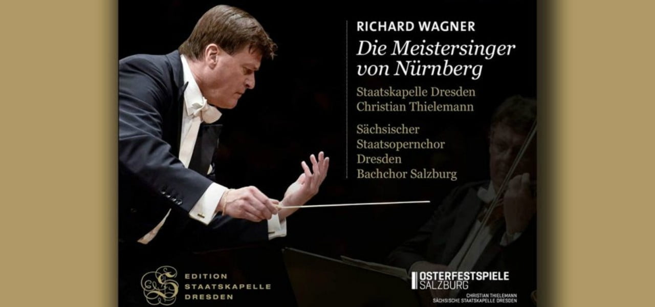 Wagner La Nuova Edizione De I Maestri Cantori Di Norimberga