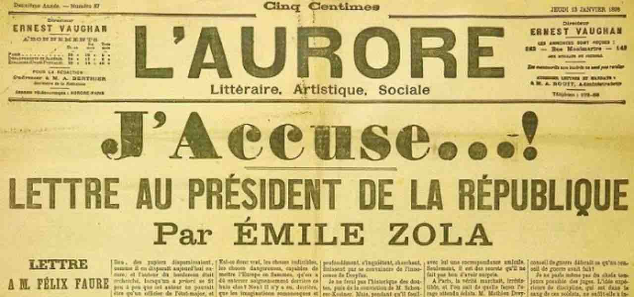 mile Zola « J’accuse » / Editorial écrit pour Alfred Dreyfus